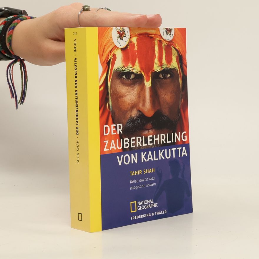 Tahir Shah Der Zauberlehrling von Kalkutta