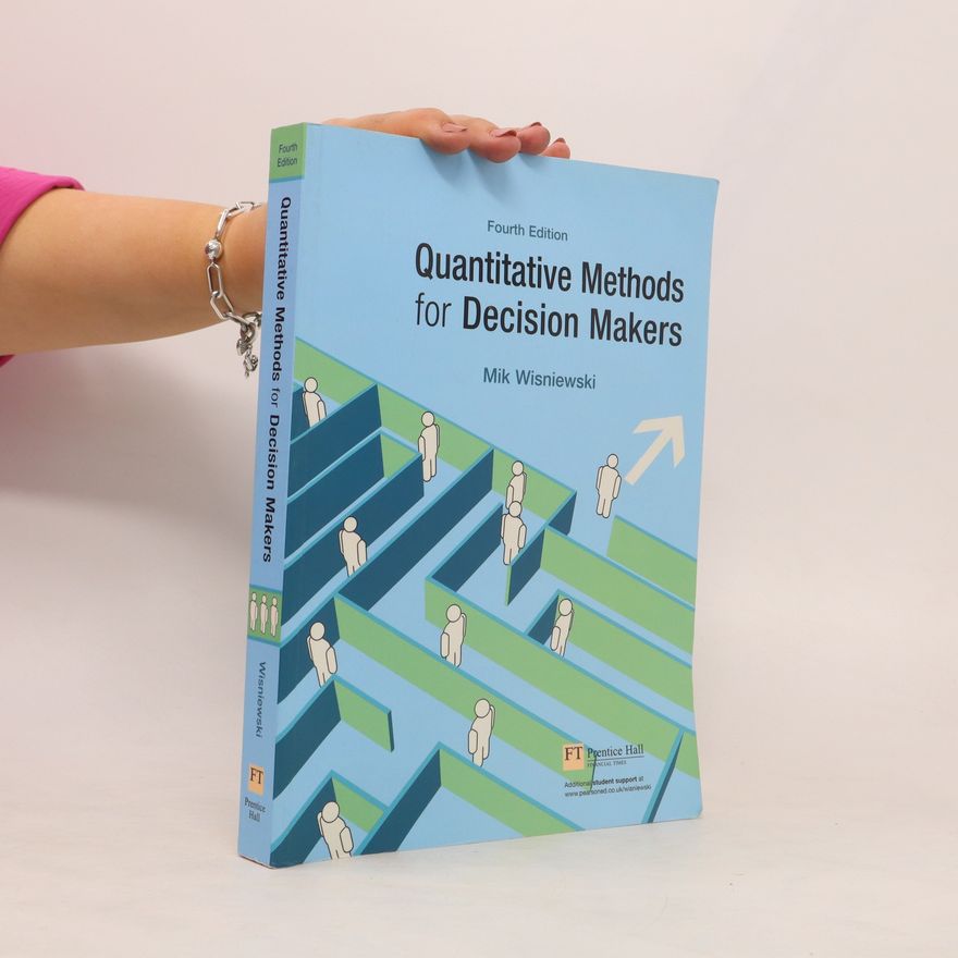 Mik Wisniewski Quantitative Methods for Decision Makers