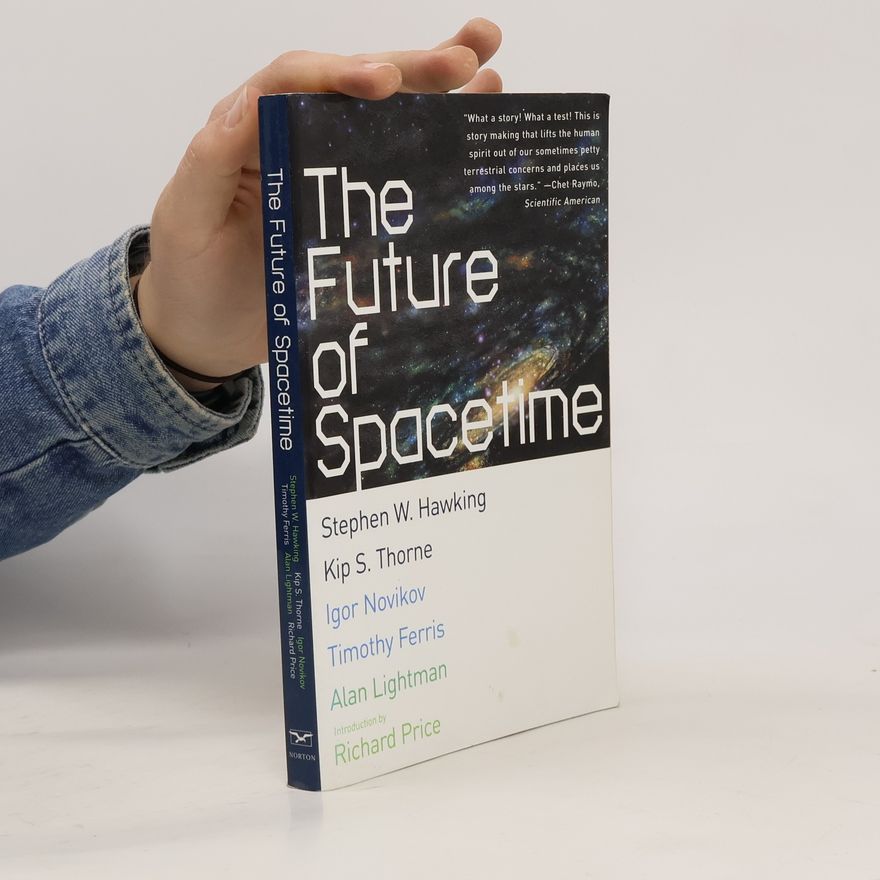 Alan Lightman Future of Spacetime