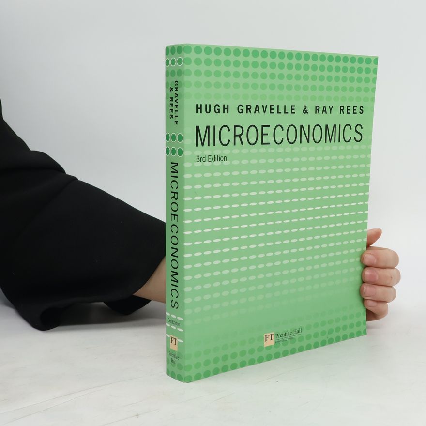 Hugh Gravelle Microeconomics