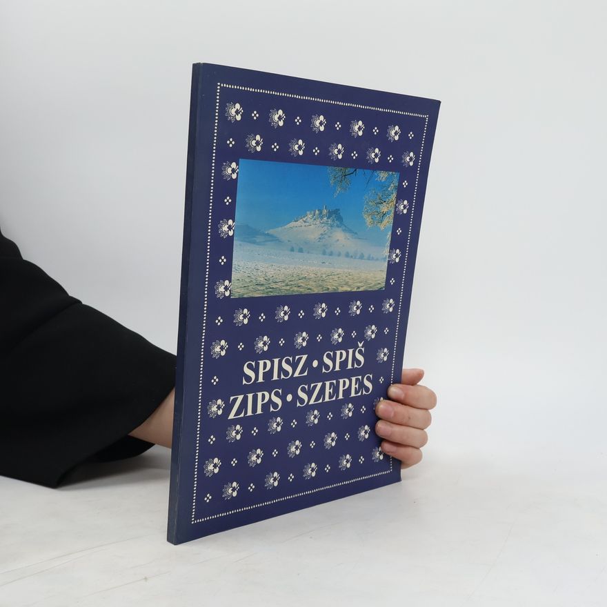 Various authors Spisz. Spiš. Zips. Szepes