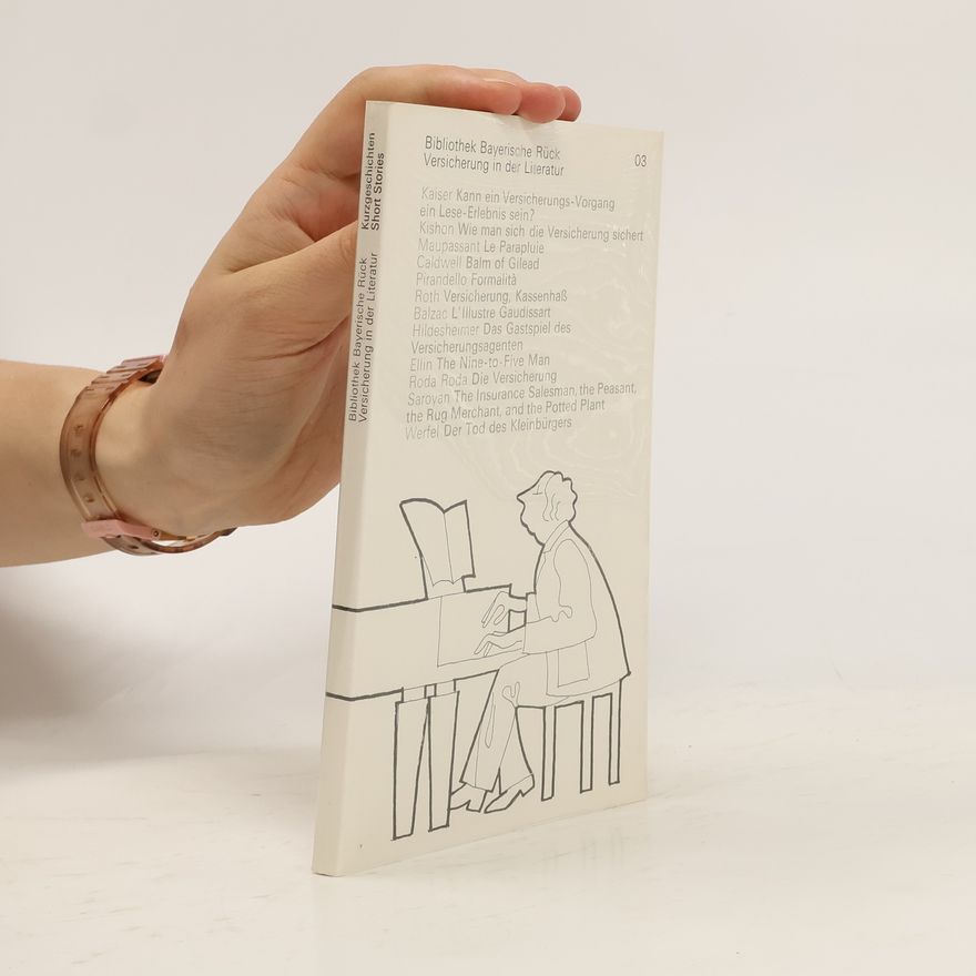 Autorenkollektiv Bibliothek Bayerische Rück Versicherung in der Literatur Nr. 03. Kurzgeschichten Short Stories