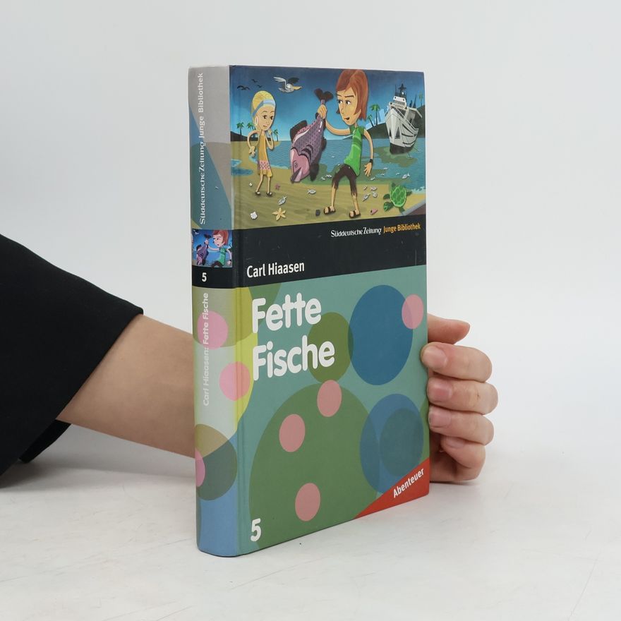 Carl Hiaasen Fette Fische