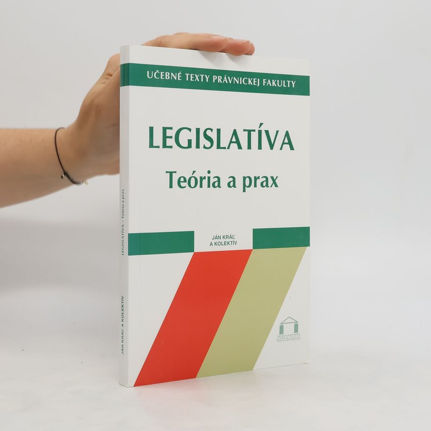 Kráľ Ján Legislatíva - teória a prax