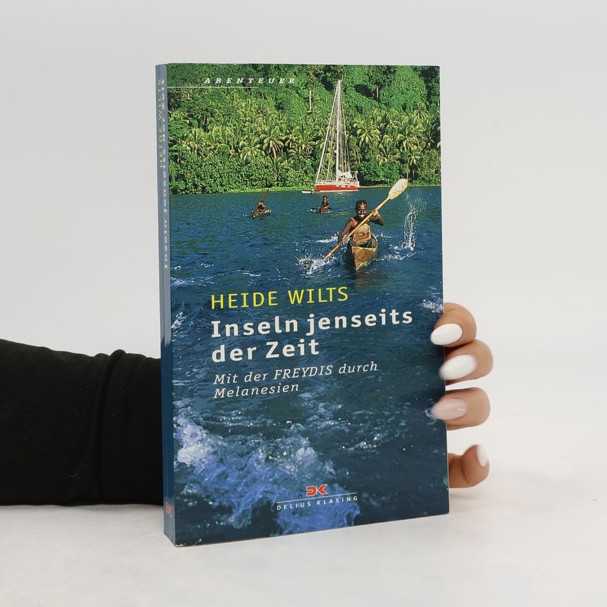 Heide Wilts Inseln jenseits der Zeit