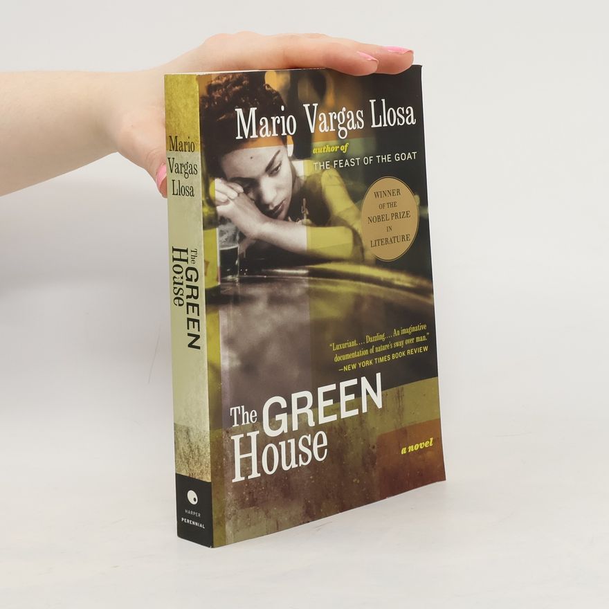 Mario Vargas Llosa The Green House