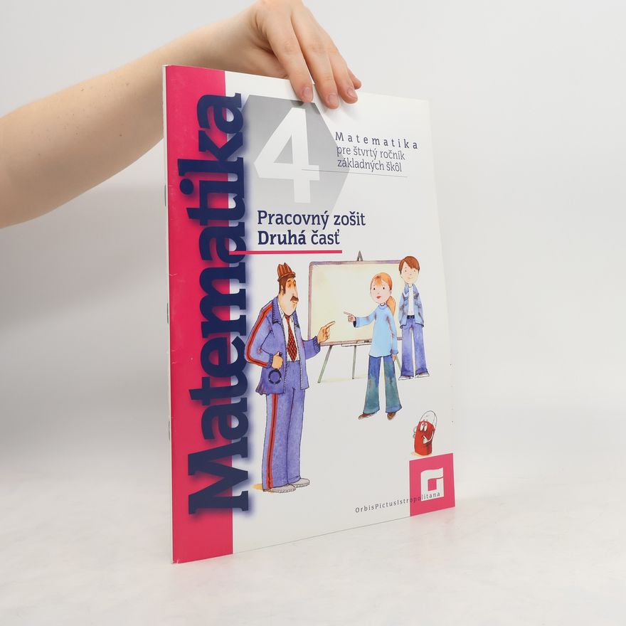 Collectif d'auteurs Matematika pre štvrtý ročník základných škôl. Druhá časť. Geometria