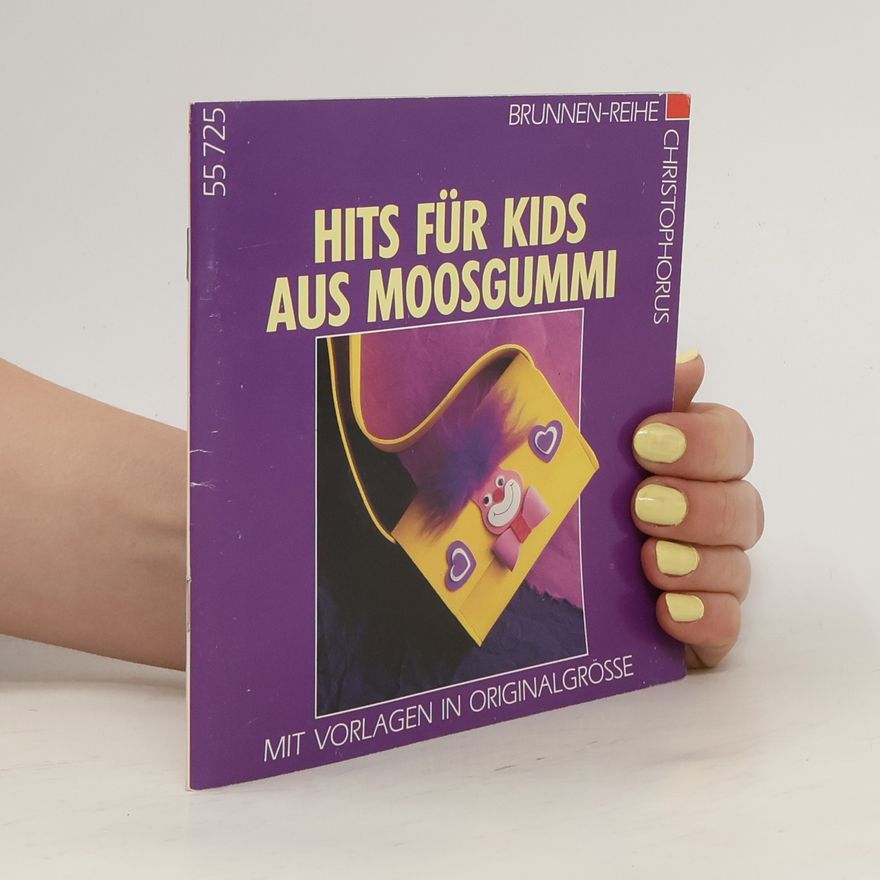 Various authors Hits für Kids aus Moosgummi