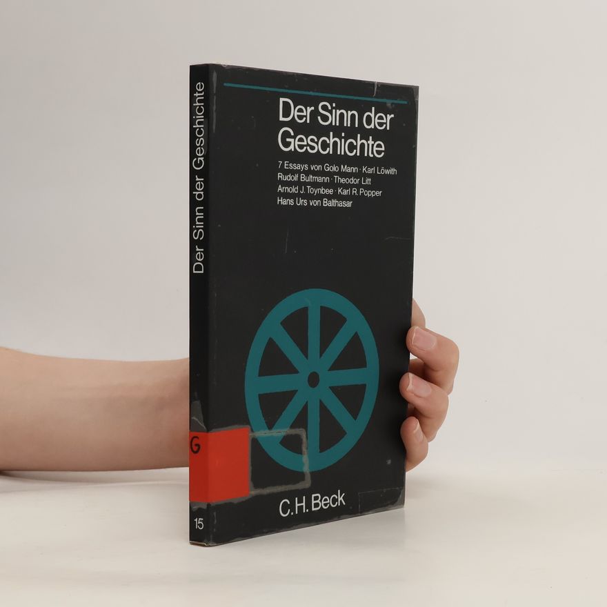 Leonhard Reinisch Der Sinn der Geschichte