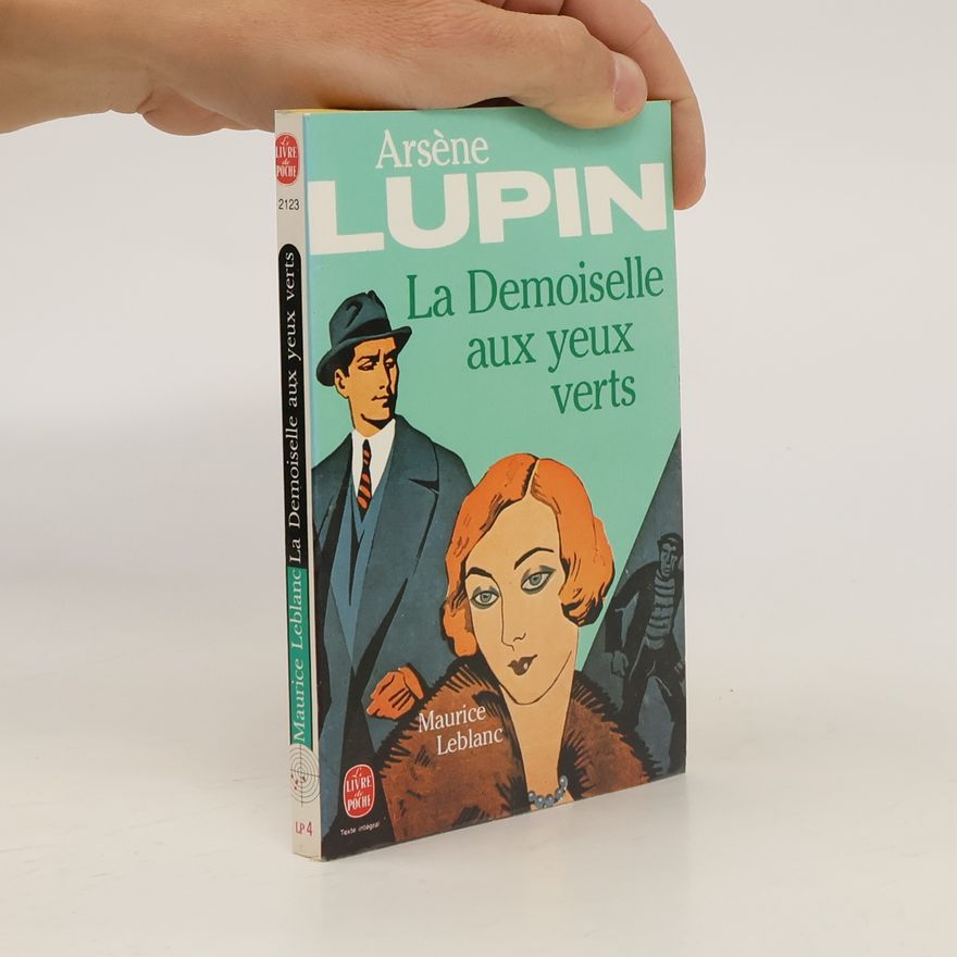 Maurice Leblanc La Demoiselle Aux Yeux Verts
