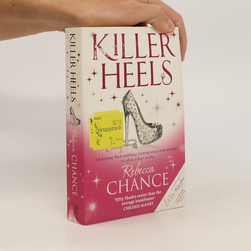 Rebecca Chance Killer Heels