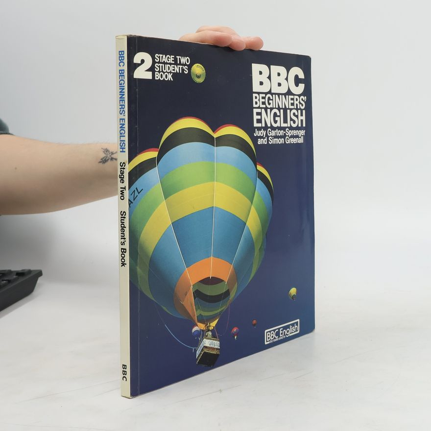 Judy Garton Sprenger BBC beginners' English. Student's Book. Stage 2