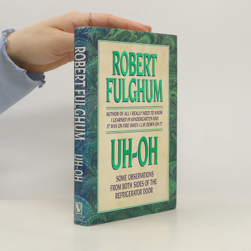 Robert Fulghum Uh-oh