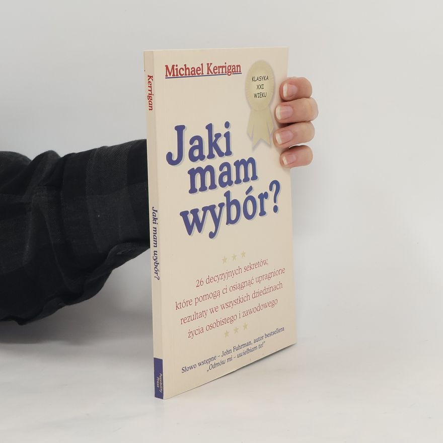 Michael Kerrigan Jaki mam wybór?