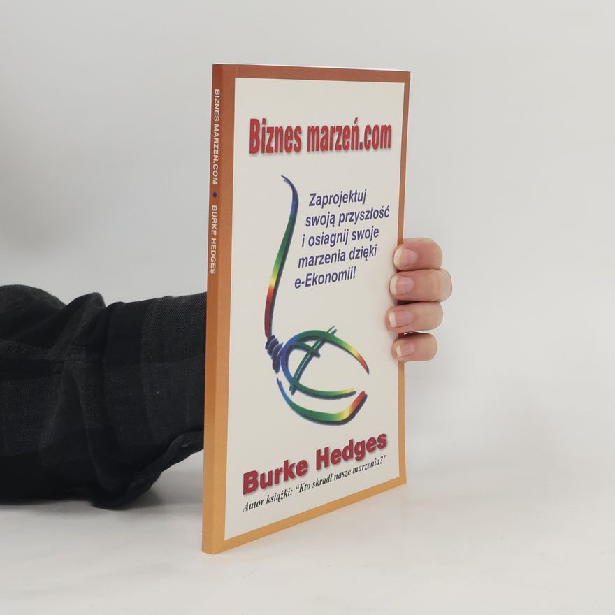 Burke Hedges Biznes marzeń.com