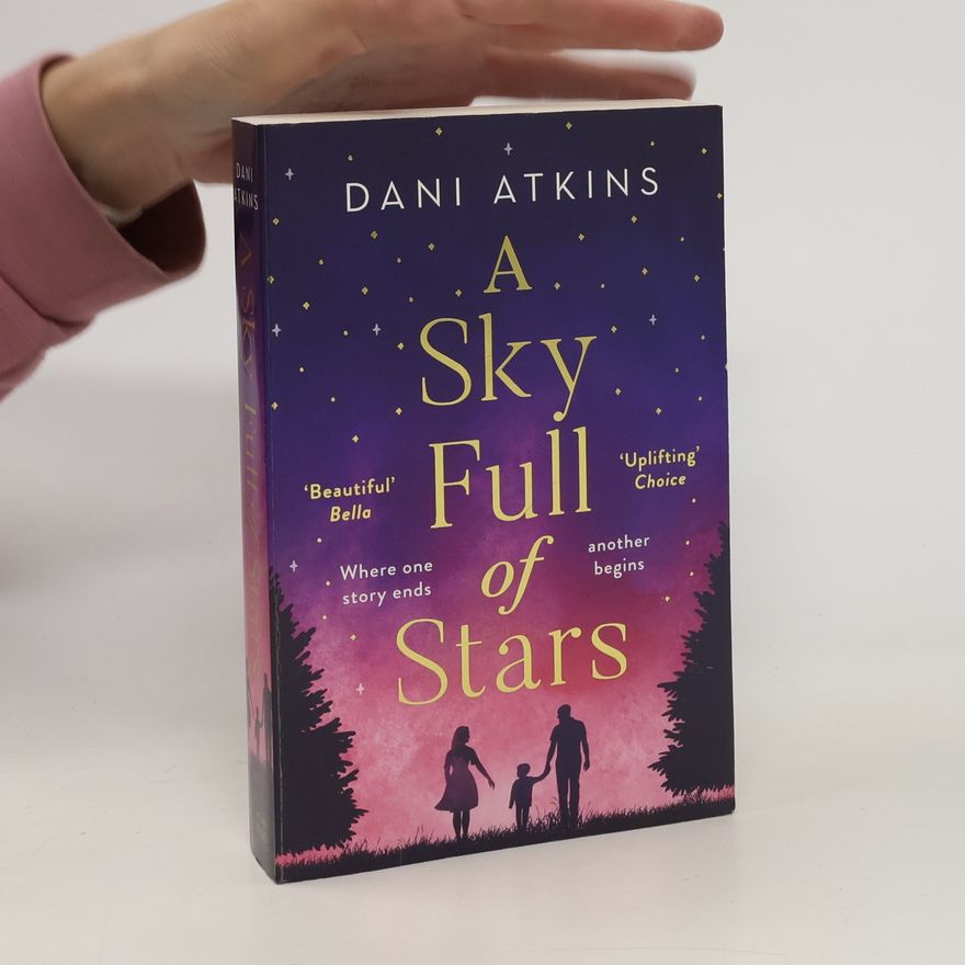 Dani Atkins A Sky Full of Stars