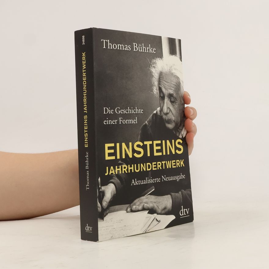 Thomas Bührke Einsteins Jahrhundertwerk