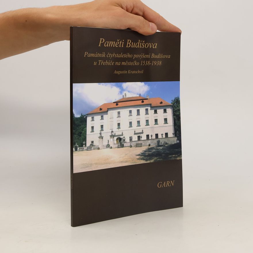 Antonín Kratochvil Paměti Budišova