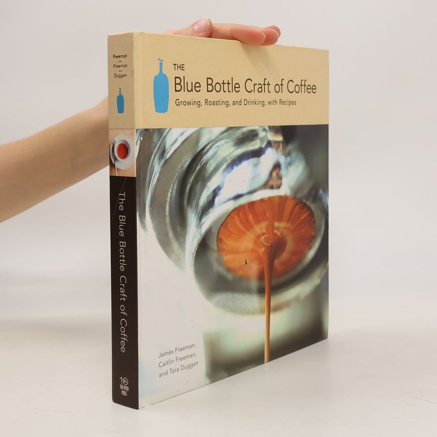 James Rubenstein The Blue Bottle Craft Of Coffee