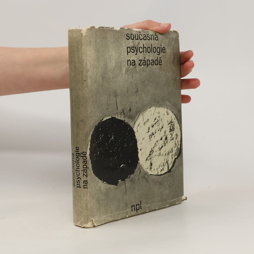 Autorenkollektiv Současná psychologie na Západě