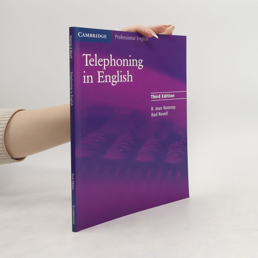 B. Jean Bertha Jean Naterop Telephoning in English