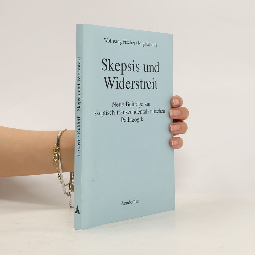 Wolfgang Fischer Skepsis und Widerstreit