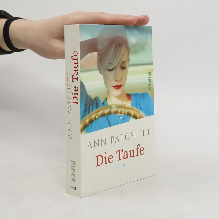 Ann Patchett Die Taufe