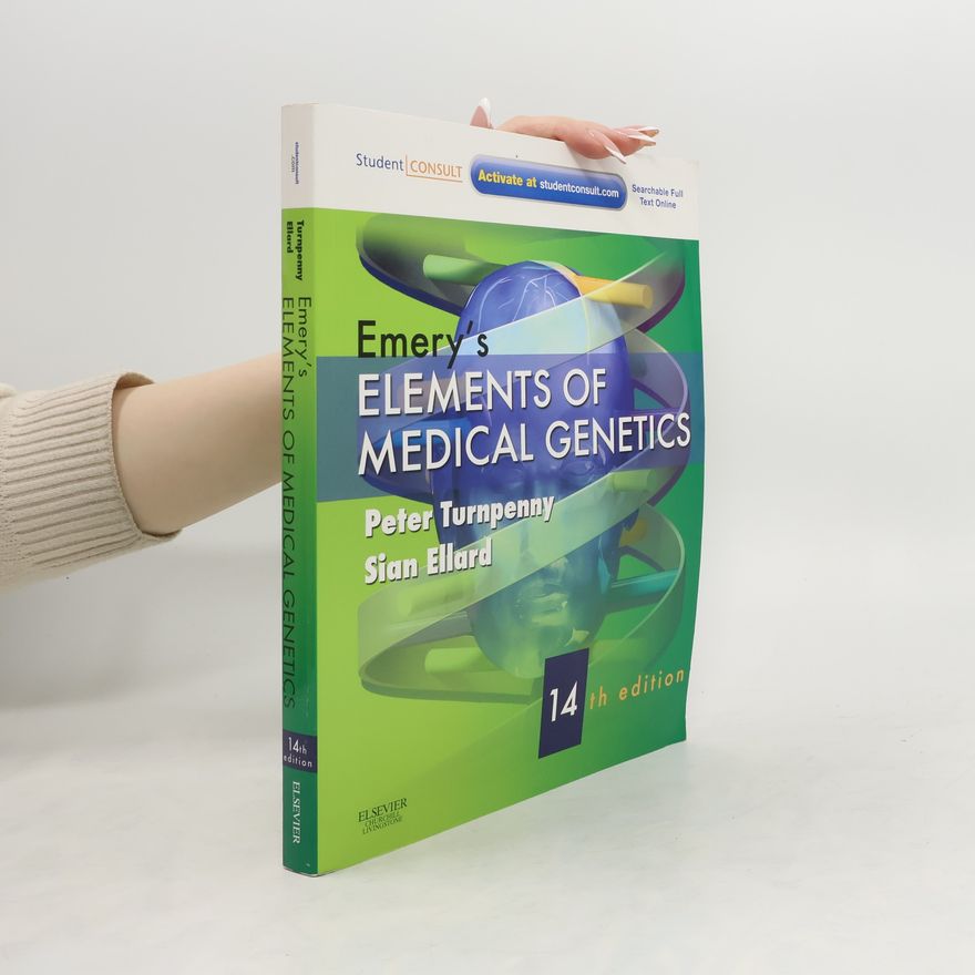 Alan E. H. Emery Emery's Elements of Medical Genetics