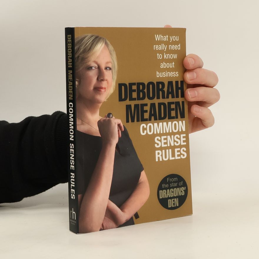 Deborah Meaden Common Sense Rules