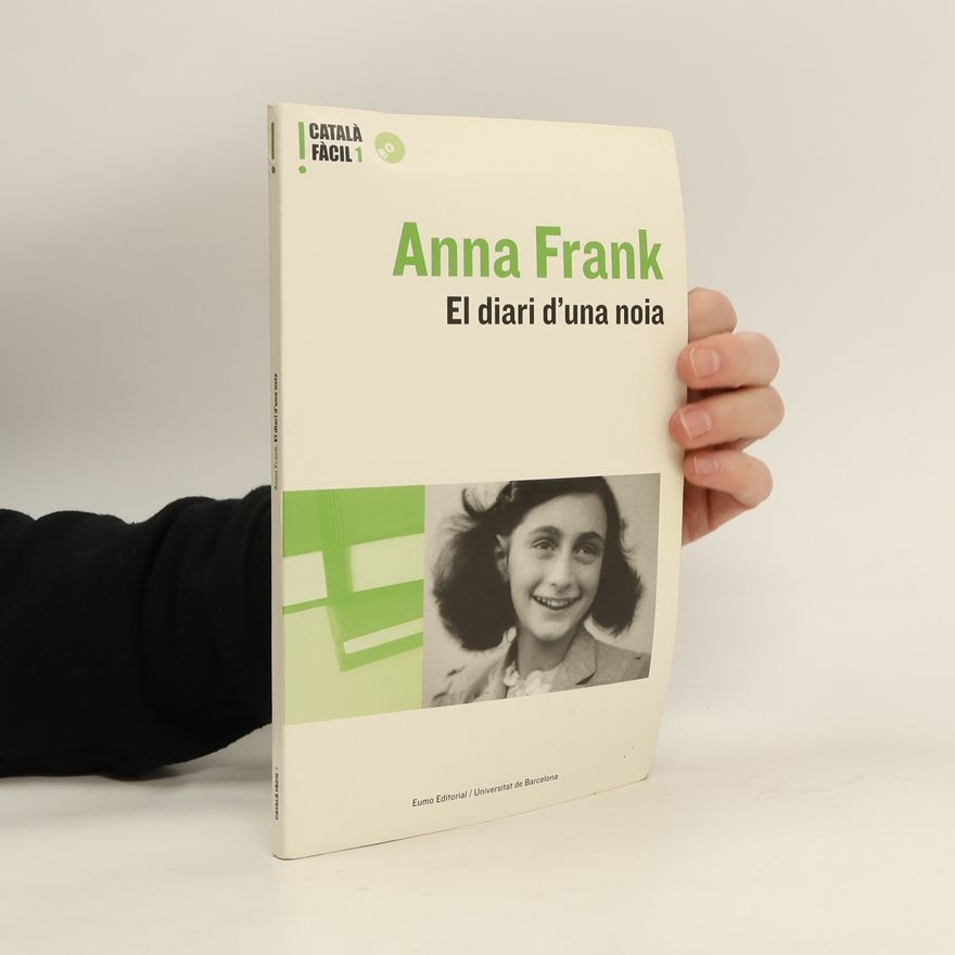 Anne Frank El diari d'una noia