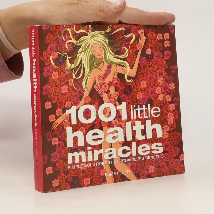 Esme Floyd 1001 Little Health Miracles