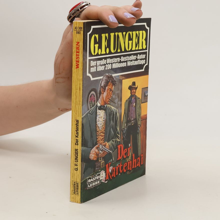 Gert Fritz Unger Der Kartenhai
