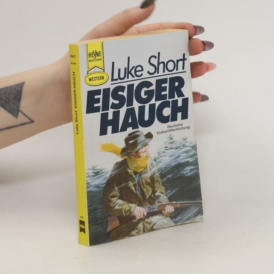 Luke Short Eisiger Hauch