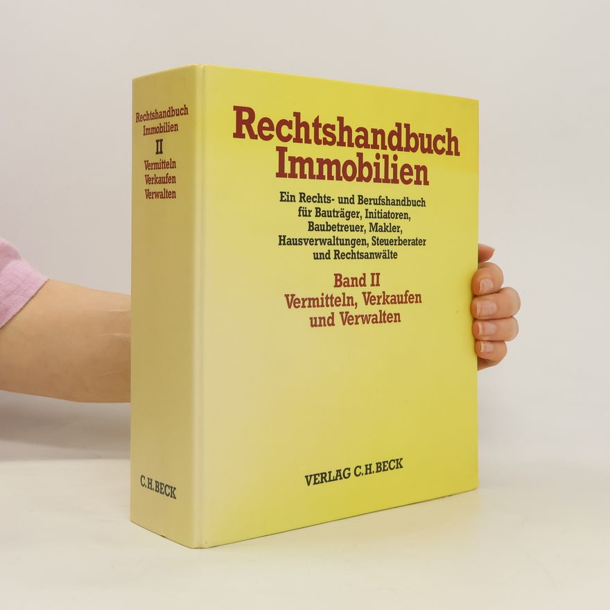 Wolfgang Koeble Rechtshandbuch Immobilien Band II