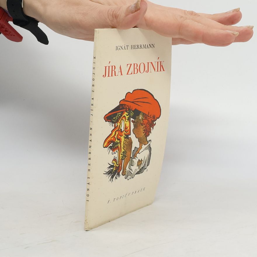 Ignát Herrmann Jíra Zbojník