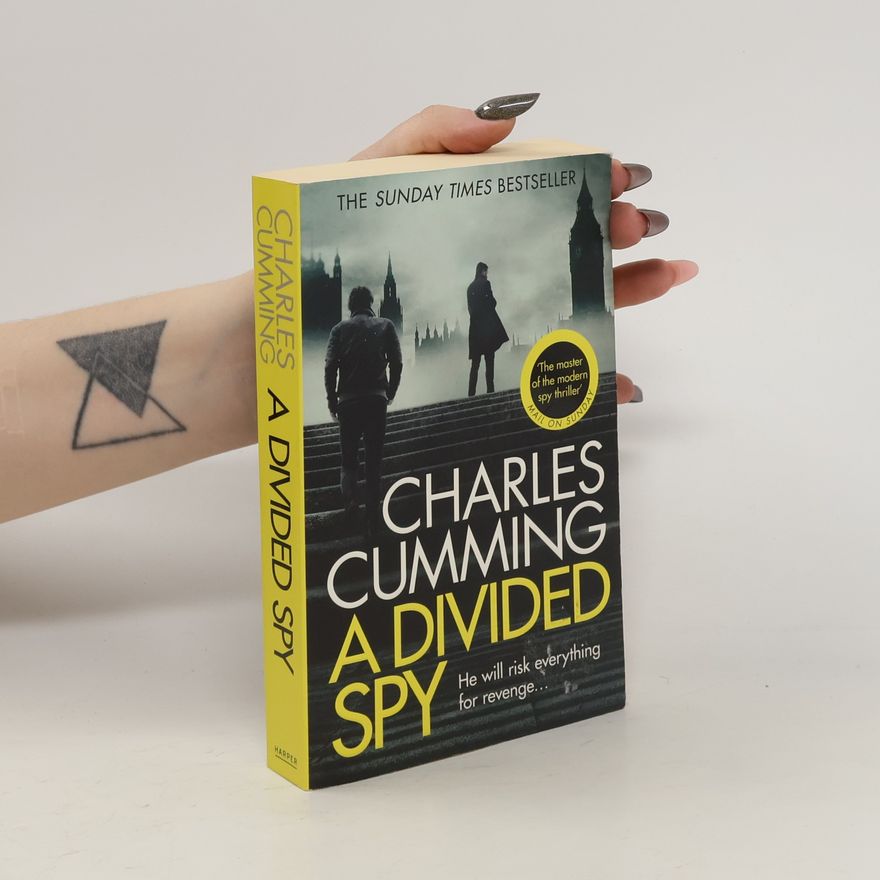 Charles Cumming A Divided Spy