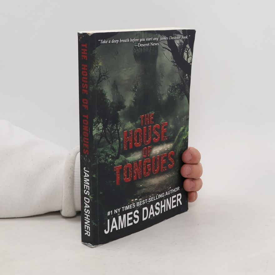 James Dashner The House of Tongues