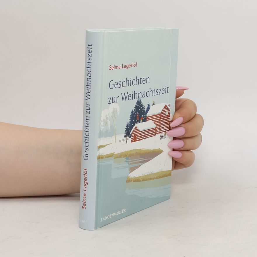 Selma Lagerlöf Geschichten zur Weihnachtszeit