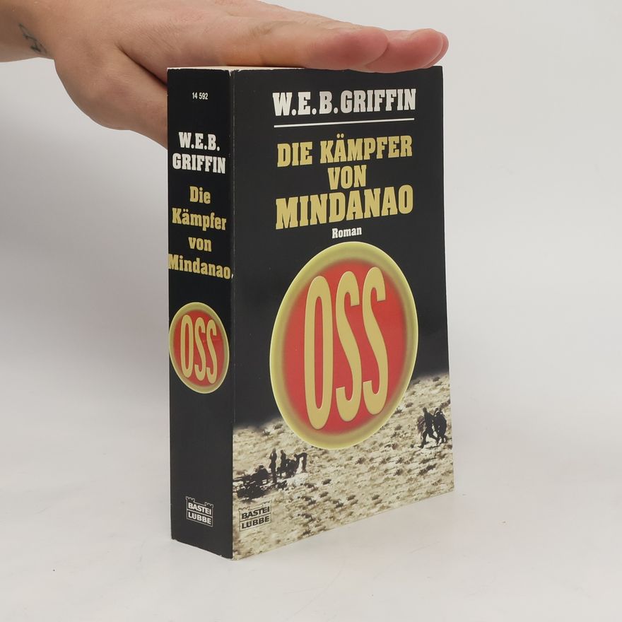 W. E. B. Griffin Die Kämpfer von Mindanao