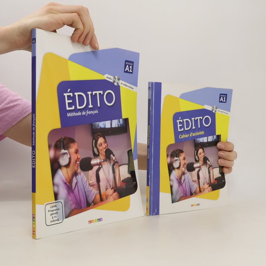 Autorenkollektiv Édito A1. Méthode de français + Cahier d'activités