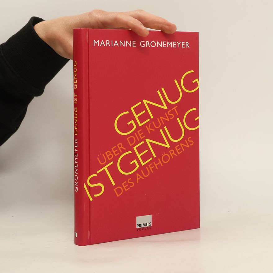 Marianne Gronemeyer Genug ist genug