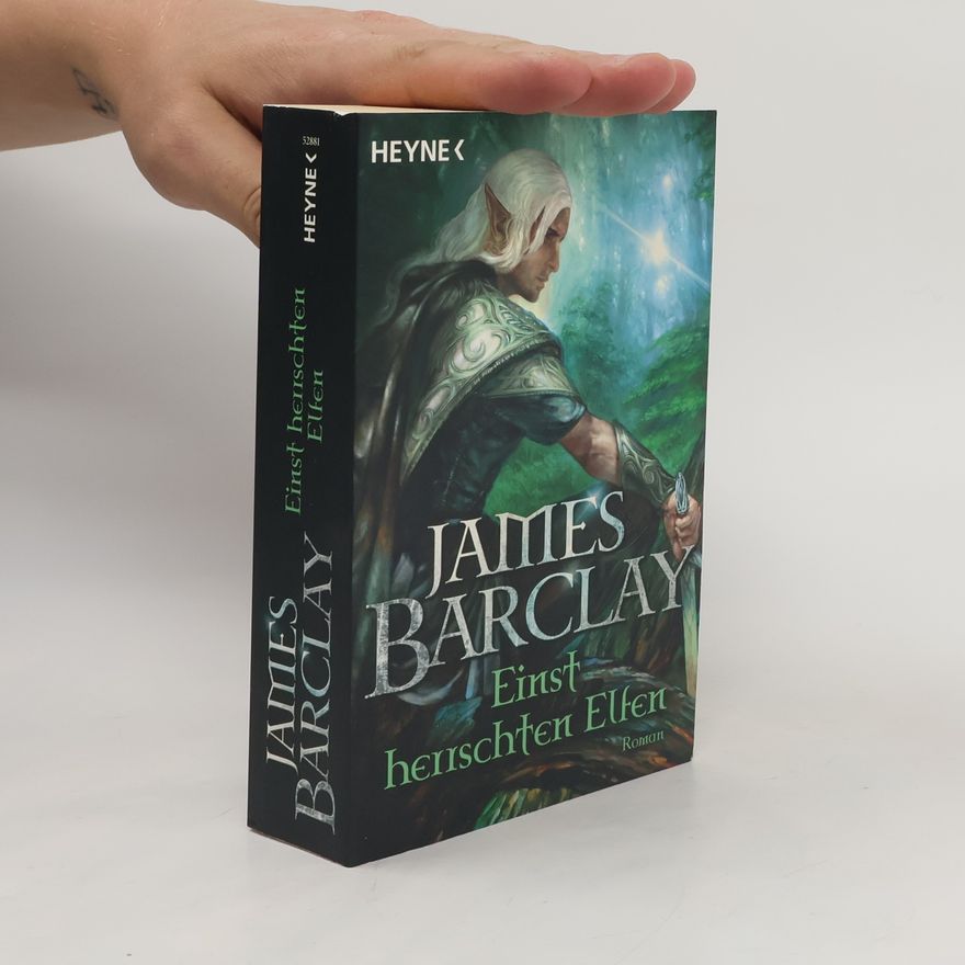 James Barclay Einst herrschten Elfen