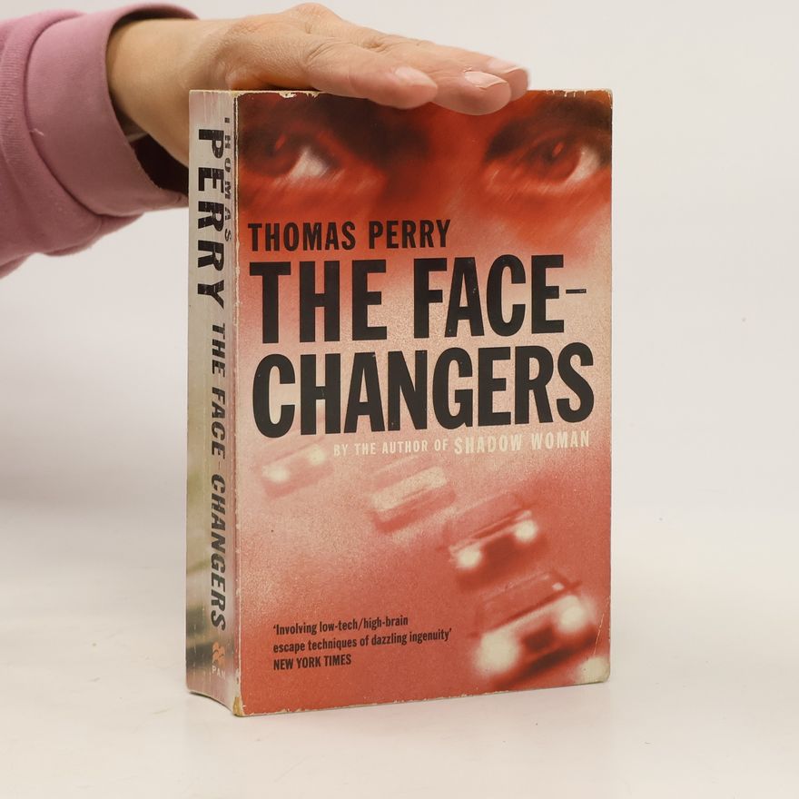 Thomas Perry The Face-Changers