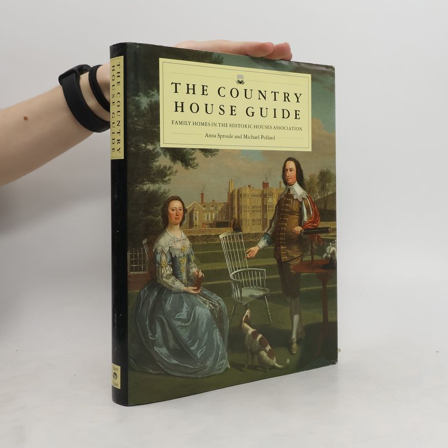 Anna Sproule The Country House Guide