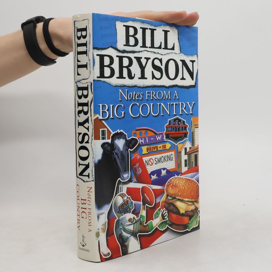 Bill Bryson Notes from a Big Country