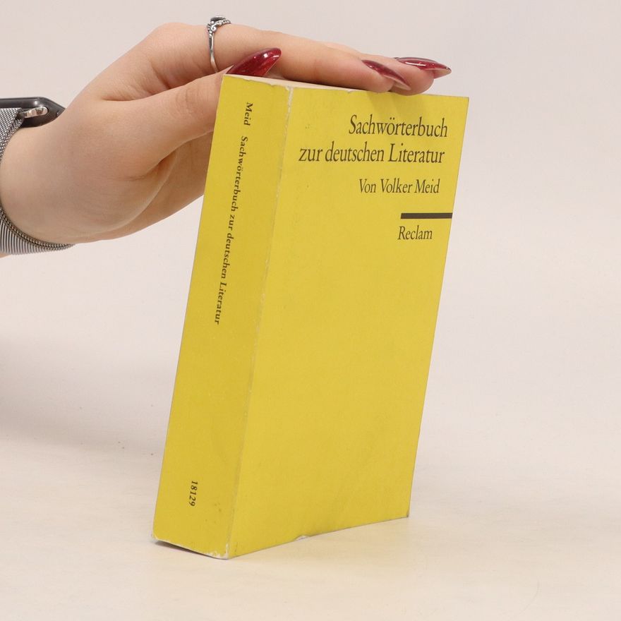 Volker Meid Sachwörterbuch zur deutschen Literatur