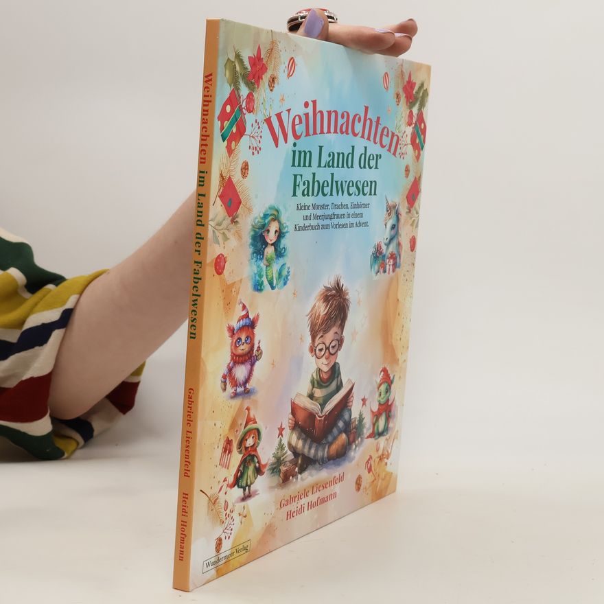 Heidi Hofmann Weihnachten im Land der Fabelwesen
