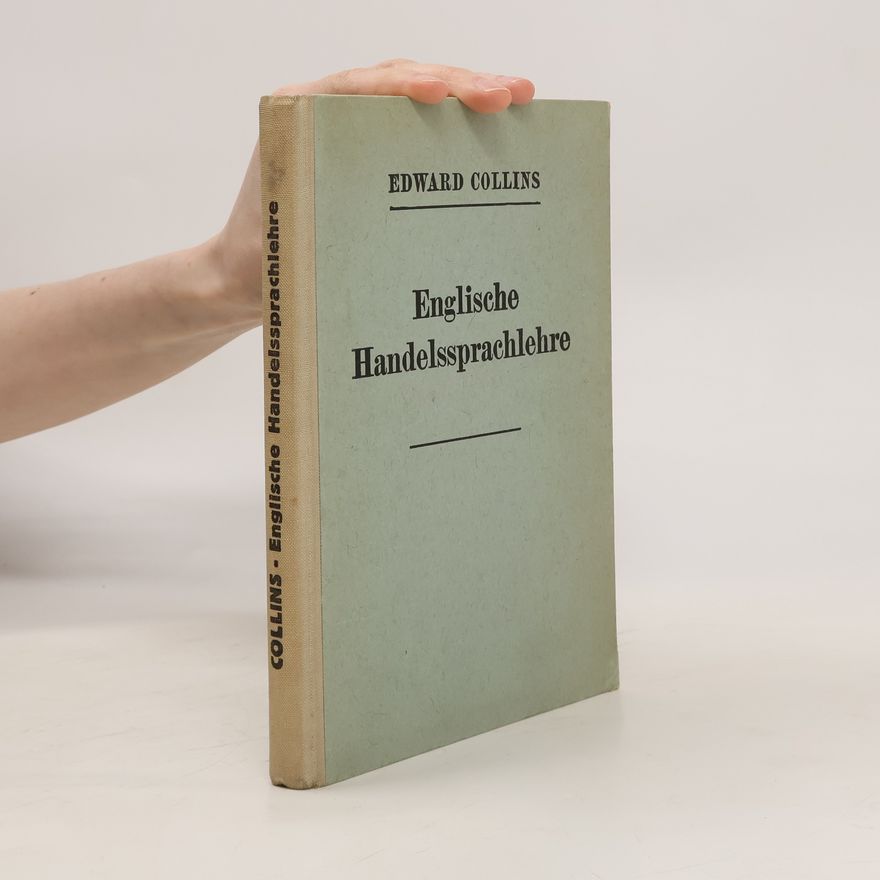 Edward Collins Englische Handelssprachlehre