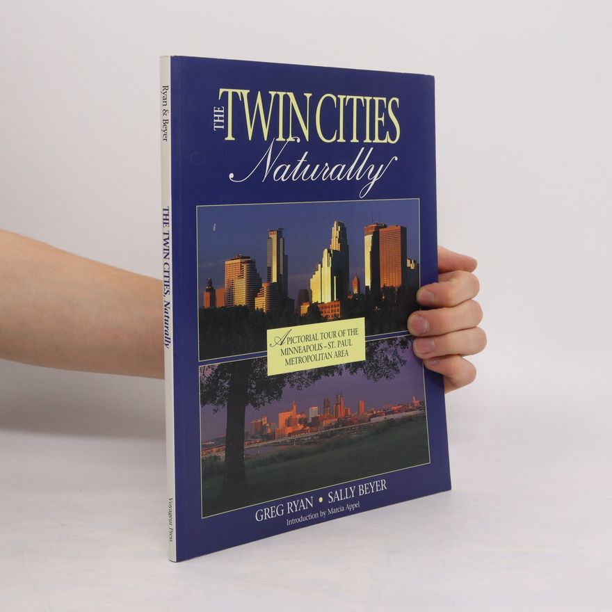 Sally Beyer The Twin Cities, Naturally
