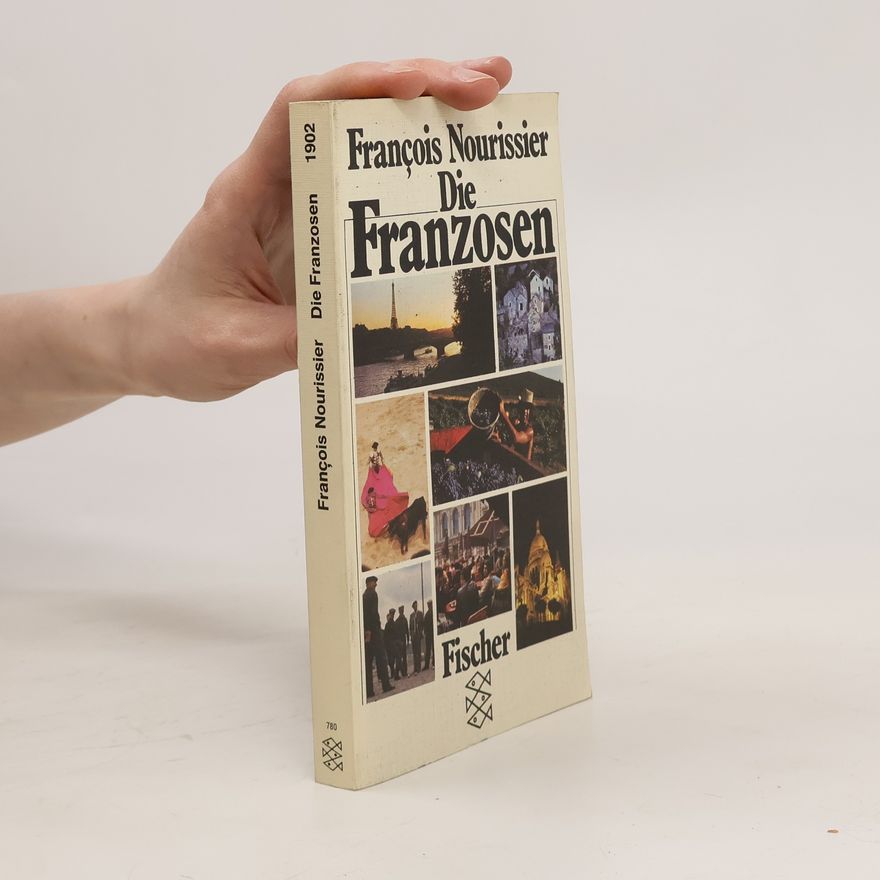 François Nourissier Die Franzosen
